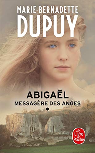 Abigaël messagère des anges (T01)