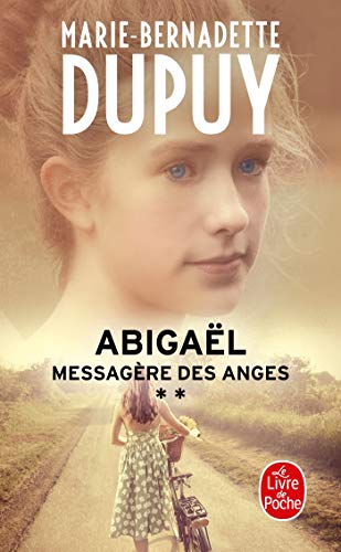 Abigaël messagère des anges (T02)