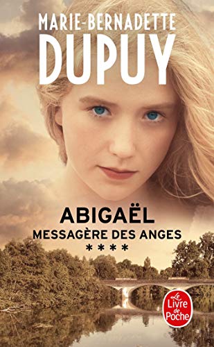 Abigaël messagère des anges (T04)