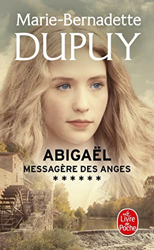 Abigaël messagère des anges (T06)