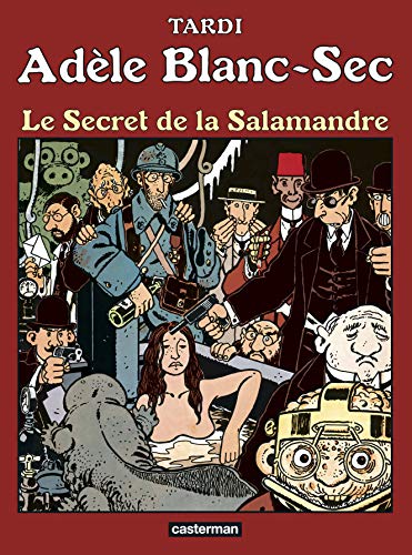 Adèle Blanc-Sec (T05) : Le Secret de la Salamandre