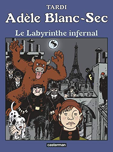 Adèle Blanc-Sec (T09) : Le Labyrinthe infernal