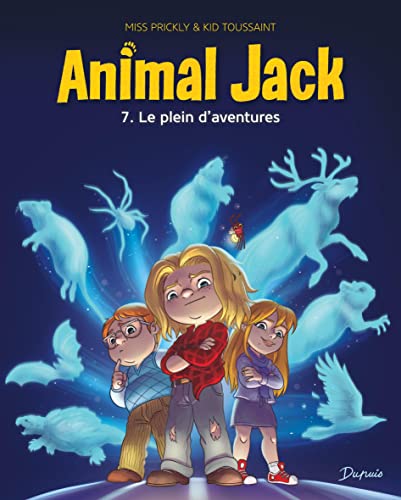 Animal Jack (07) : Le plein d'aventures