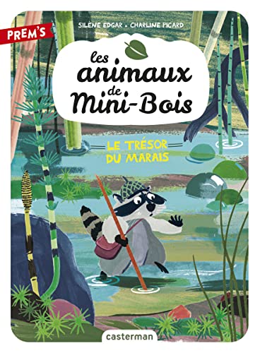 Animaux de Mini-Bois (02) : Trésor du Marais (Le) (Les)