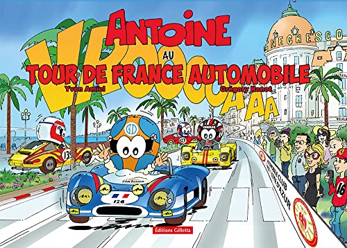 Antoine au Tour de France automobile