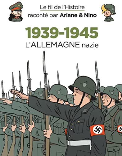 Ariane et Nino : 39-45 L'Allemagne Nazie BD DOC