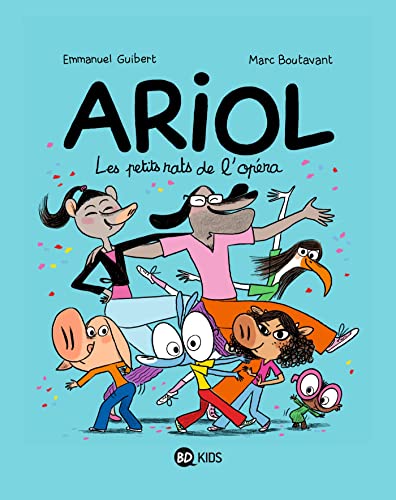 Ariol (10) : Les petits rats de l'opéra