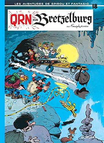 Aventures de Spirou et Fantasio N°18 : QRN sur Bretzelburg (Les)