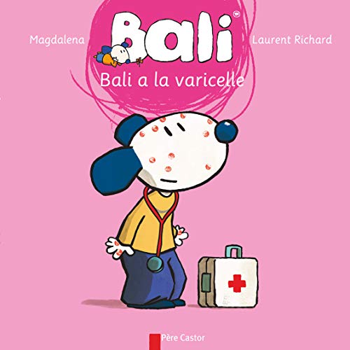 Bali a la varicelle ( Album Copain - Bac N°04 )
