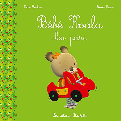 Bébé Koala : Au parc (Album Copain - Bac N°03)