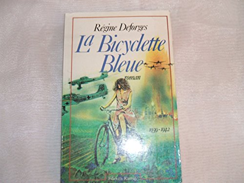 Bicyclette bleue (La) (01) (Roman Saga)