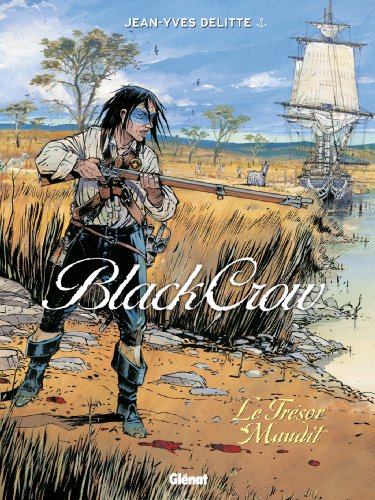 Black Crow T02 : Le Trésor Maudit