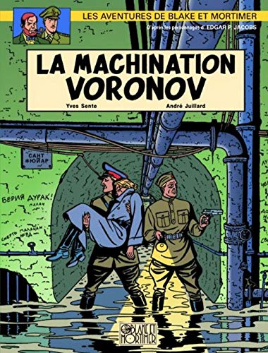 Blake et Mortimer N°14 : La machination Voronov