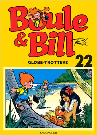Boule & Bill N°22 : Globe-Trotters