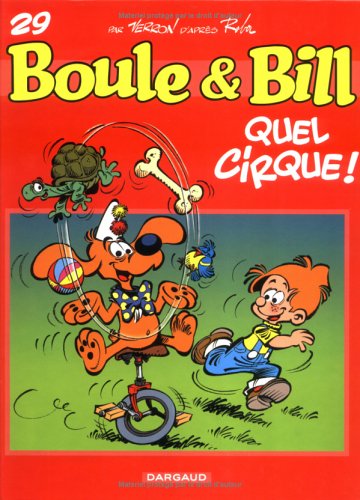 Boule & Bill N°29 : Quel cirque !