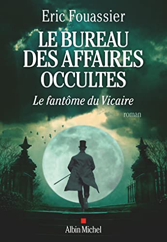Bureau des affaires occultes (Le) (02) : Le fantôme du vicaire