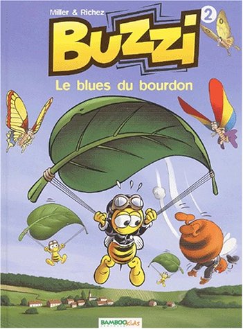 Buzzi N°02 : Blues du bourdon (Le)