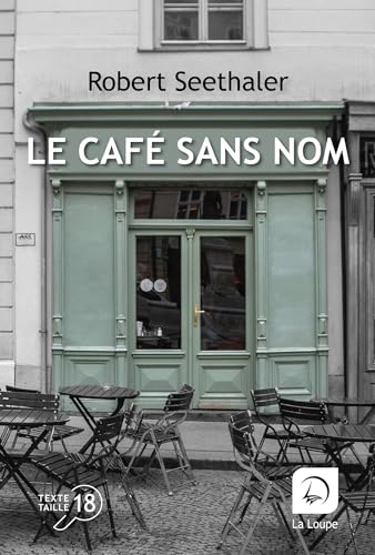 Café sans nom (Le) (Gros Caractères)