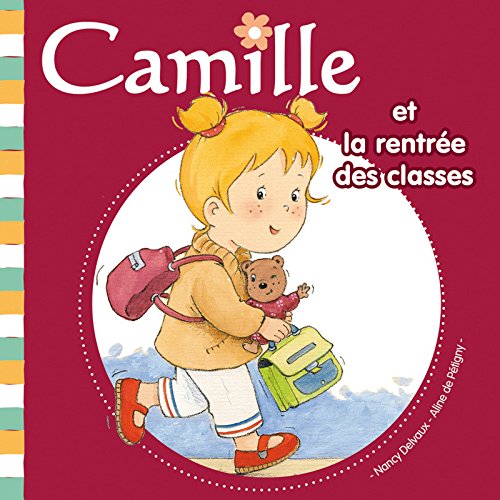 Camille et la rentrée des classes ( Album Copain - Bac N°02 )
