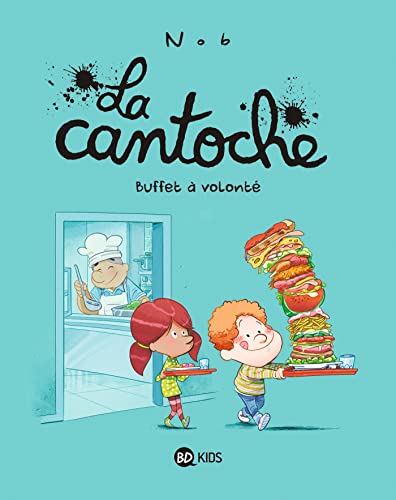 Cantoche (07) : Buffet à volonté (La)
