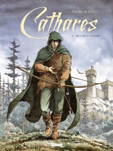 Cathares N°02 : Chasse à l'homme
