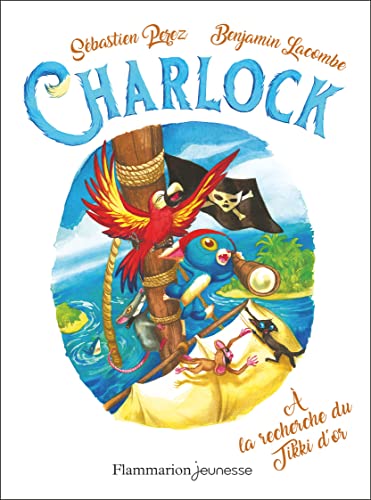 Charlock (05) : Ala recherche du Tikki d'or