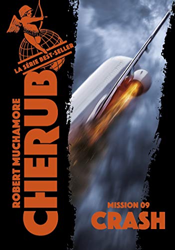 Chérub - Mission 09 : Crash