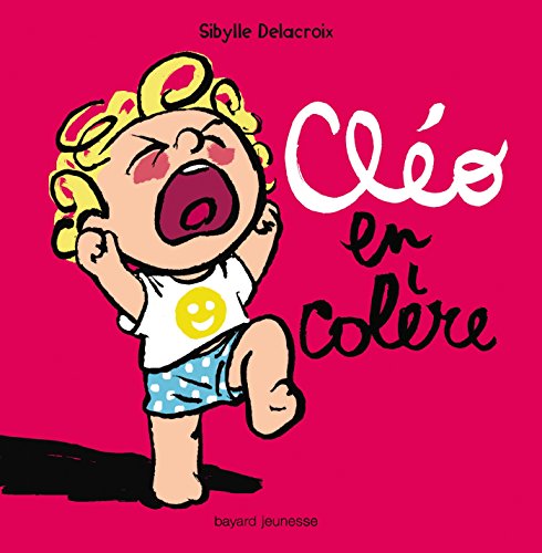Cléo en colère ( Album Copain - Bac N°04 )