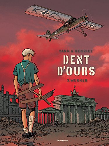 Dent d'Ours (T03) : Werner
