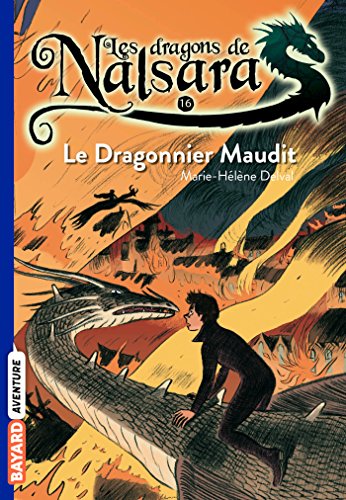 Dragons de Nalsara N°16 : Le dragonnier maudit (Les)