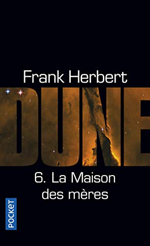 Dune (T06) : Maison des mères (La)