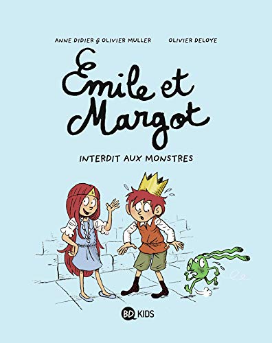 Emile et Margot N°01 : Interdit aux monstres