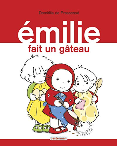 Émilie N°08 : Emilie fait un gâteau (Album Copain - Bac N°02)