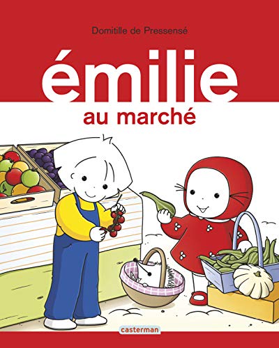 Émilie N°19 : Émilie au marché (Album Copain - Bac n°02)