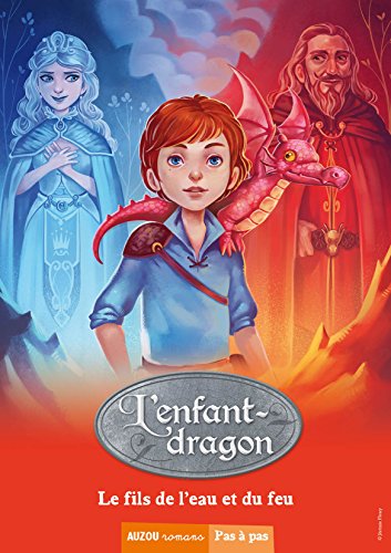 Enfant dragon N°03 : Fils de l'eau et du feu (Le) (L') (PRS)