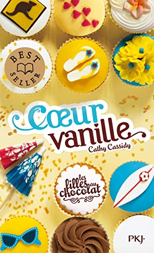 Filles au chocolat 05 : Coeur vanille (Les)