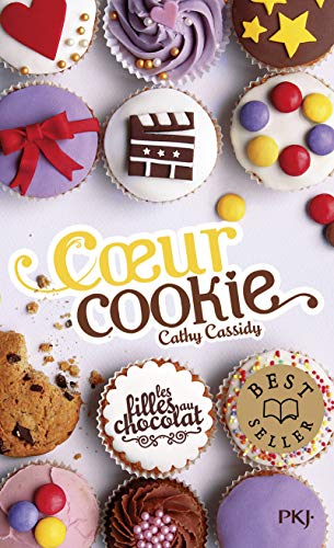 Filles au chocolat 06 : Coeur cookie (Les)