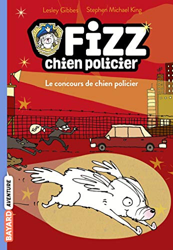 Fizz (01) : Le concours de chien policier (PR Divers)