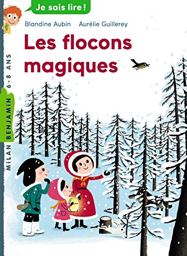 Flocons magiques (Les) (Milan Poche)