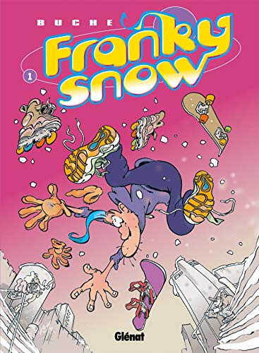 Franky Snow N°01 : Slide à mort