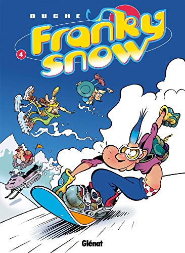 Franky Snow N°04 : Snow révolution