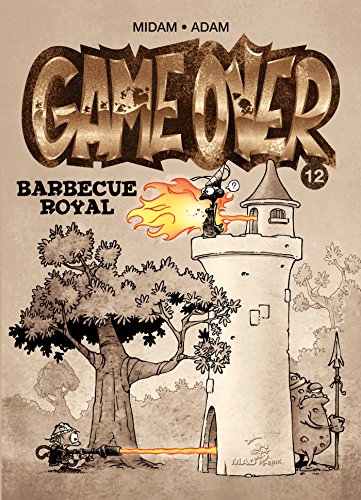 Game over N°12 : Barbecue royal
