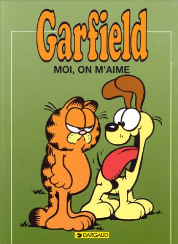 Garfield N°05 : Moi, on m'aime