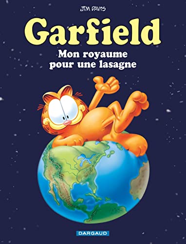 Garfield N°06 : Mon royaume pour une lasagne