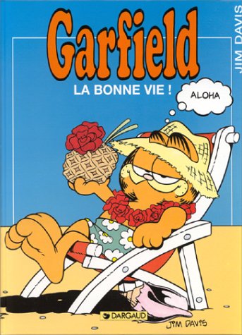Garfield N°09 : Bonne vie ! (La)