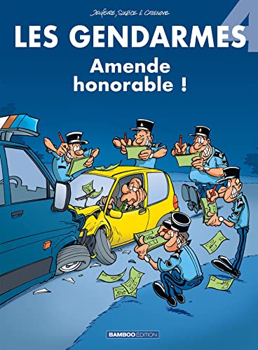 Gendarmes : Amende honorable ! (Les)