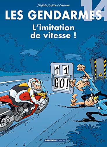Gendarmes : Imitation de vitesse ! (L') (Les)