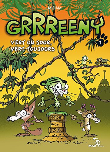 Grrreeny N°01 : Vert un jour, vert toujours