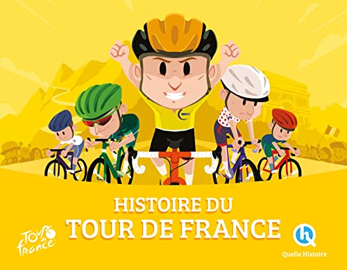 Histoire du Tour de France (AD Ruban Violet)