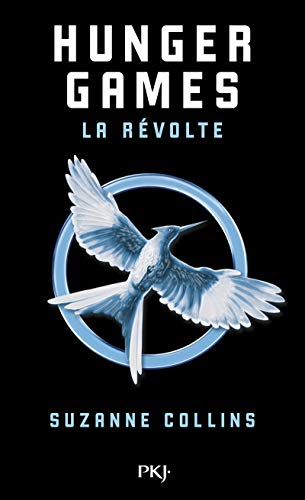 Hunger games (T03) : La Révolte
